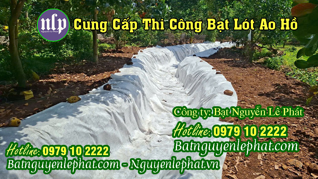 BÁO GIÁ THI CÔNG BẠT HỒ GIA LAI Bạt Trải Lót Hồ Chứa Trữ Nước Tưới Cây Chuối, Sầu Riêng Đạt Chuẩn DEM