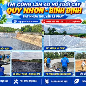 Thi công bạt lót hồ tại quy nhơn bình định